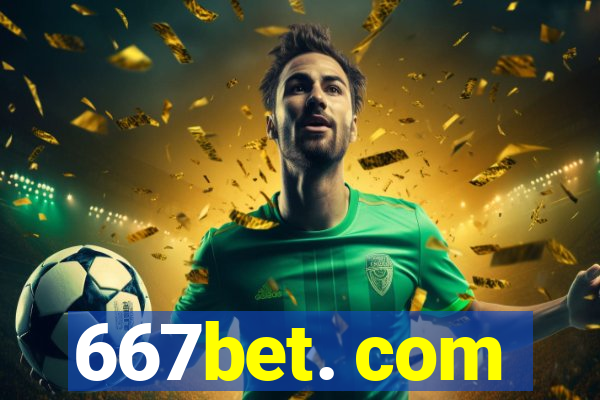 667bet. com